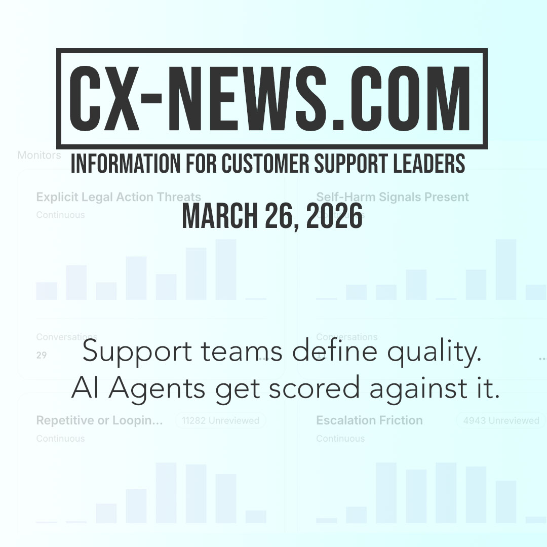 CX-News: Mar 26, 2026 – Intercom AI Agent Quality Assurance