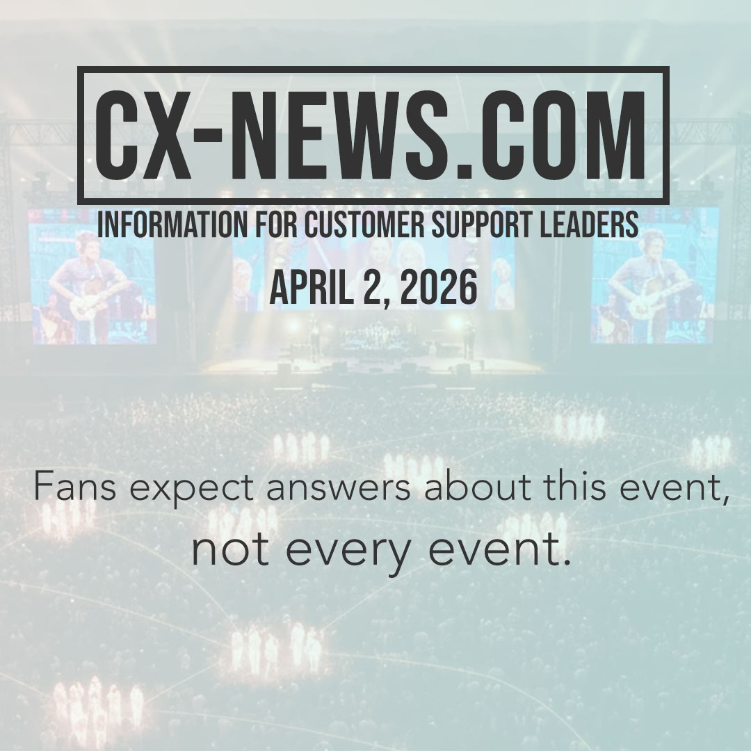 CX-News: Apr 2, 2026 – Guest Intelligence for Live Events Going Beyond the Helpdesk