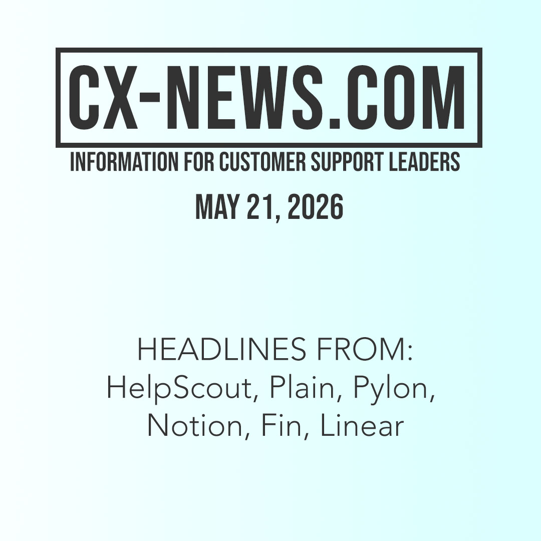 CX-News: May 21, 2026
