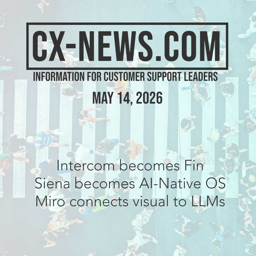 CX-News: May 14, 2026 – Intercom rebrands to Fin